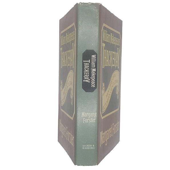 William Makepeace Thackeray by Margaret Forster - Secker 1978