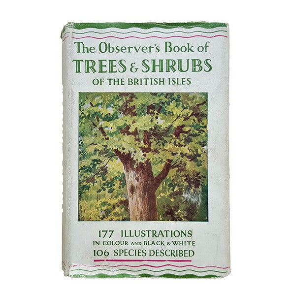 The Observer's Book of Trees and Shrubs of the British Isles by W. J. Stokoe (#4) DJ