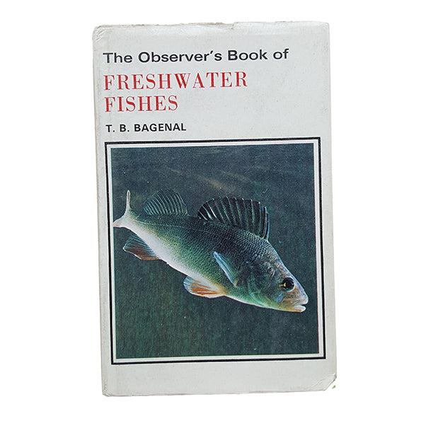 The Observer's Book of Freshwater Fishes by T.B. Bagenal (#6) DJ