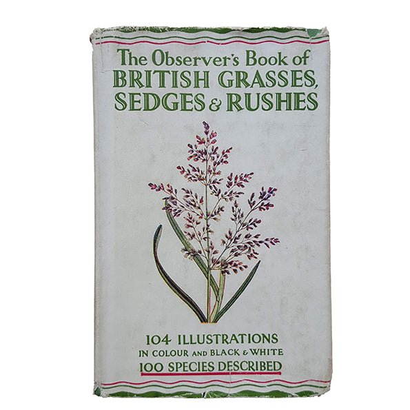 The Observer's Book of Grasses, Sedges &amp; Rushes by Francis Rose (#7) DJ