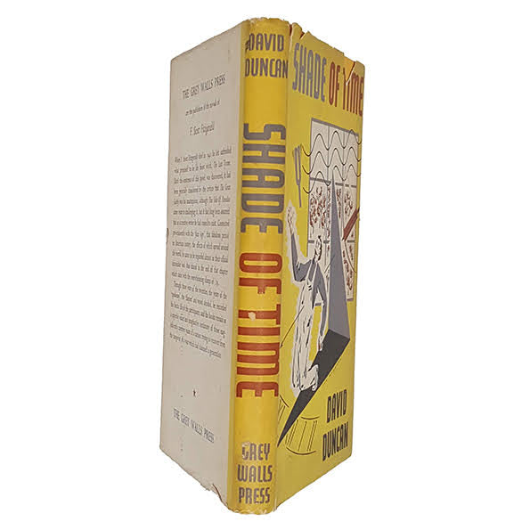Shade of Time by David Duncan - Grey Walls Press, 1948