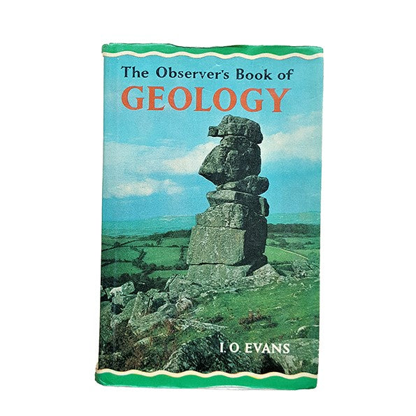 The Observer's Book of Geology by I. O. Evans (#10) DJ