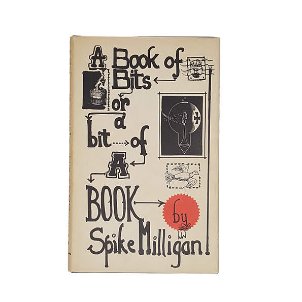 A Book of Bits or a Bit of a Book by Spike Milligan - Dobson, 1965