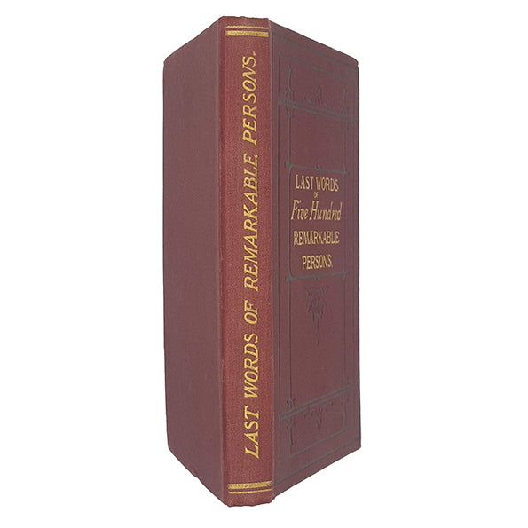 Last Words of Five Hundred Remarkable Persons compiled by J. M. H. - Gospel Publication Depot
