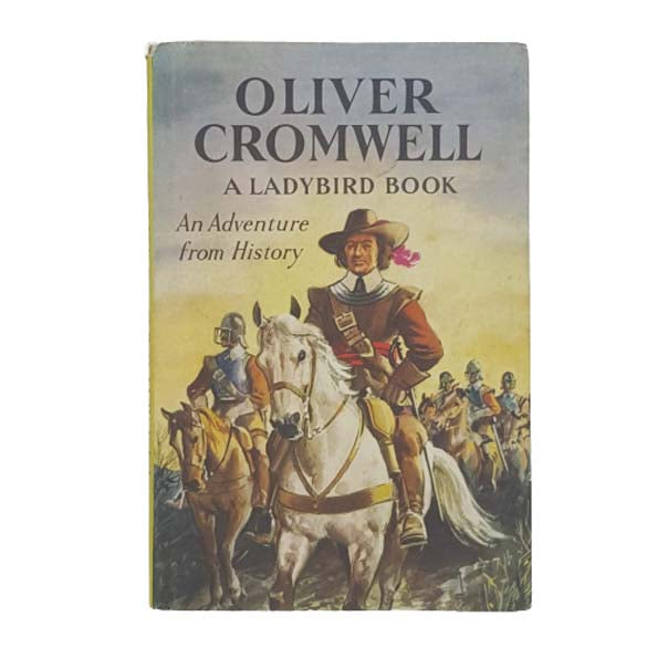 Ladybird 561: Oliver Cromwell 1963