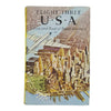 Ladybird 587 Travel Adventure: Flight Three U. S. A. 1959 - with dust jacket