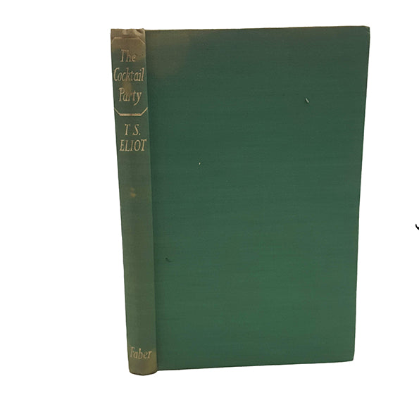 T. S. Eliot's The Cocktail Party - Faber 1950