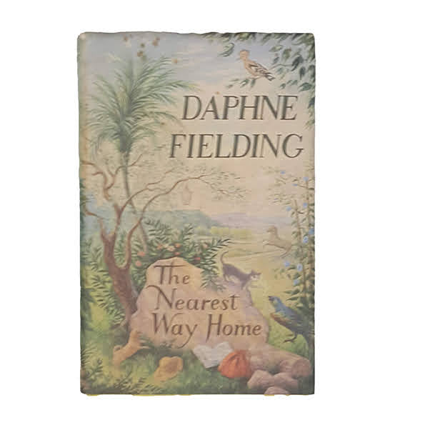The Nearest Way Home by Daphne Fielding - Eyre &amp; Spottiswoode, 1970