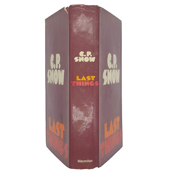 Last Things by C. P. Snow - Macmillan 1970, First Edition