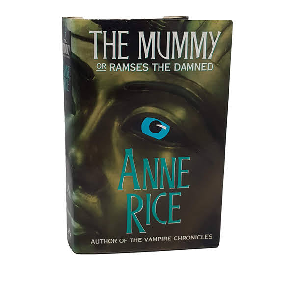 The Mummy by Anne Rice - Chatto &amp; Windus, 1989