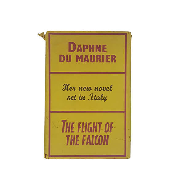 The Flight of the Falcon by Daphne Du Maurier - Gollancz, 1965