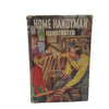 Home Handyman Illustrated - Odhams, 1957