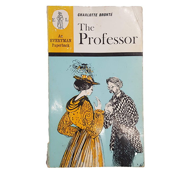 The Professor by Charlotte Bronte - Dent, 1972