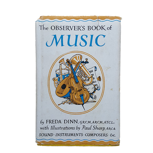 The Observer's Book of Music by Freda Dinn (#16) 1953 DJ