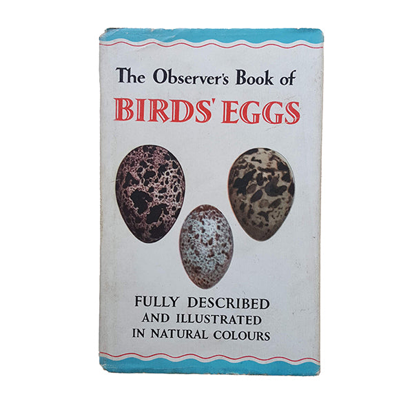The Observer's Book of British Birds' Eggs by G. Evans (#18) 1954 - 1967