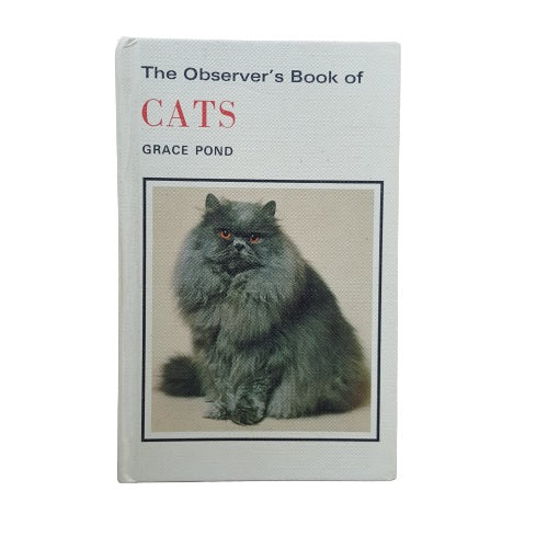 The Observer's Book of Cats by Grace Pond (#30) c.1980 NO DJ LAMINATED
