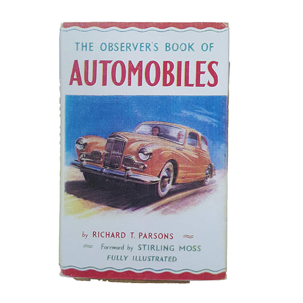 First Edition: The Observer's Book of Automobiles by Richard T. Parsons (#21) 1955 DJ