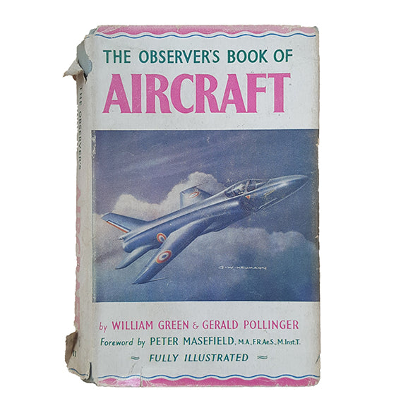 The Observer's Book of Aircraft by William Green &amp; Gerald Pollinger (#11) 1958 DJ