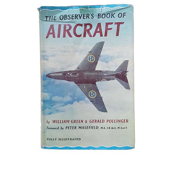 The Observer's Book of Aircraft by William Green &amp; Gerald Pollinger (#11) 1960 DJ