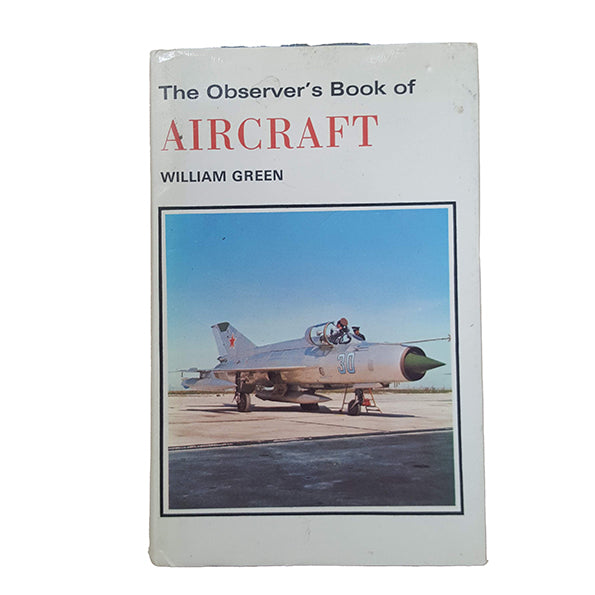 The Observer's Book of Aircraft by William Green &amp; Gerald Pollinger (#11) 1972