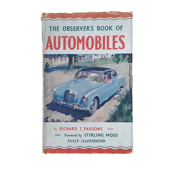 The Observer's Book of Automobiles by Richard T. Parsons (#21) 1956 DJ