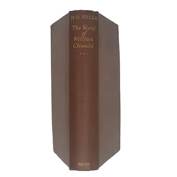 The World of William Clissold (Vol 3) by H. G. Wells - Benn, 1926