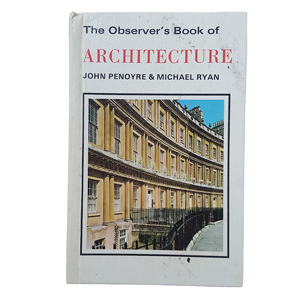 The Observer's Book of Architecture by John Penoyre &amp; Michael Ryan (#13) NO DJ LAMINATED