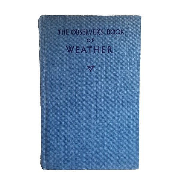 The Observer's Book of Weather by Reginald M. Lester (#22) 1964 DJ