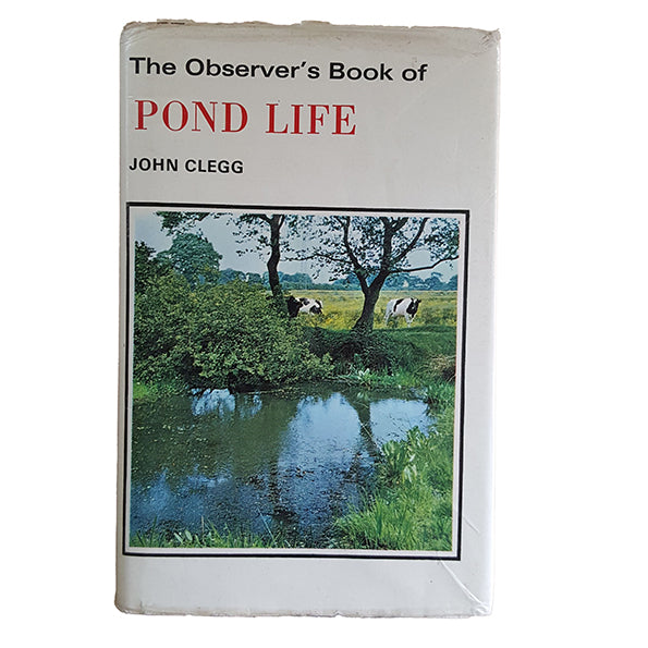 The Observer's Book of Pond Life by John Clegg (#24) 1974 DJ