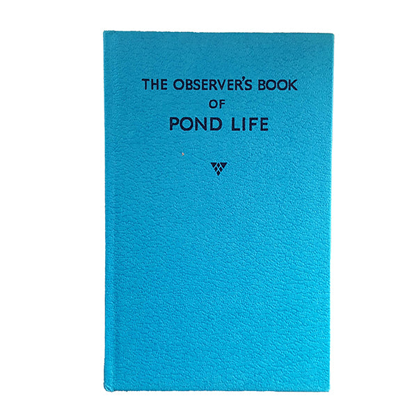 The Observer's Book of Pond Life by John Clegg (#24) 1974 DJ