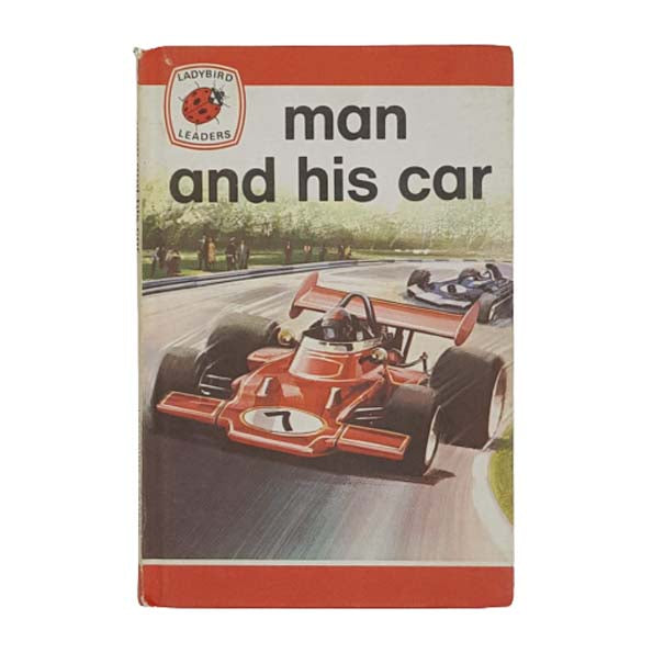 Ladybird 737 Leaders: Man and his Car 1974