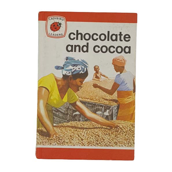 Ladybird 737 Leaders: Chocolate and Cocoa 1977