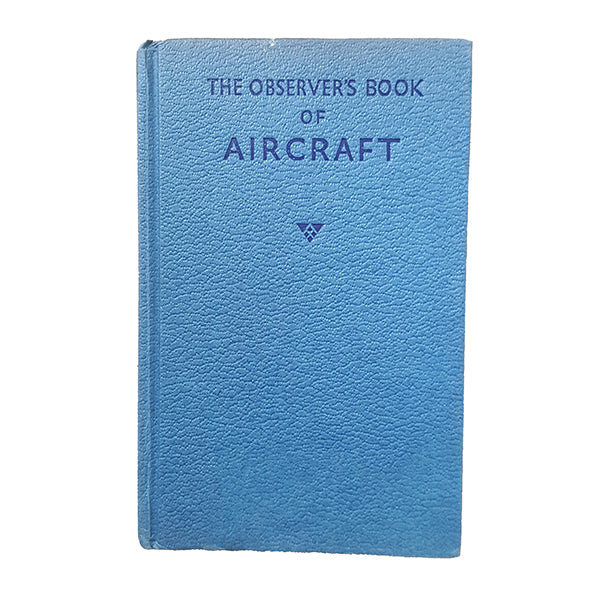 The Observer's Book of Aircraft by William Green &amp; Gerald Pollinger (#11) 1953 DJ