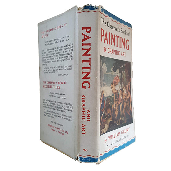 First Edition: The Observer's Book of Painting &amp; Graphic Art by William Gaunt (#26) 1958 DJ