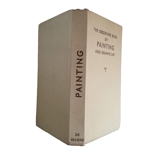 The Observer's Book of Painting &amp; Graphic Art by William Gaunt (#26) 1968 NO DJ BEIGE