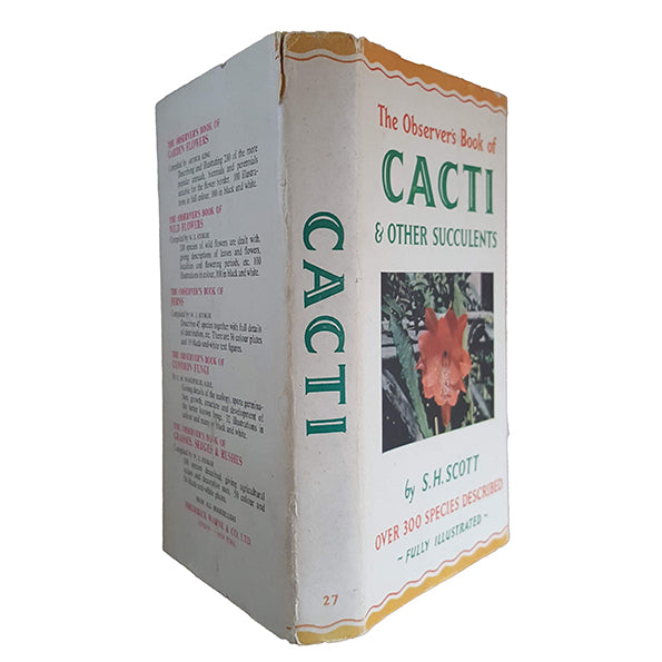 The Observer's Book of Cacti &amp; Other Succulents by S. H. Scott (#27) DJ