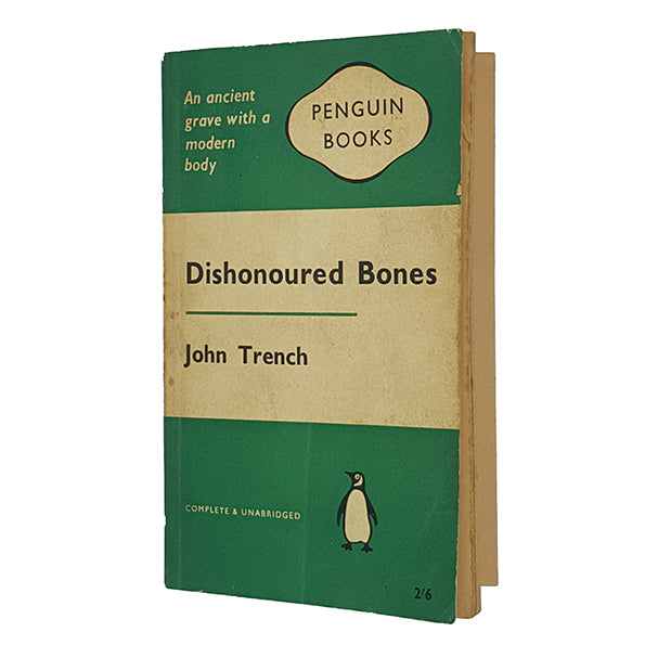 Dishonoured Bones by John Trench - Penguin 1960