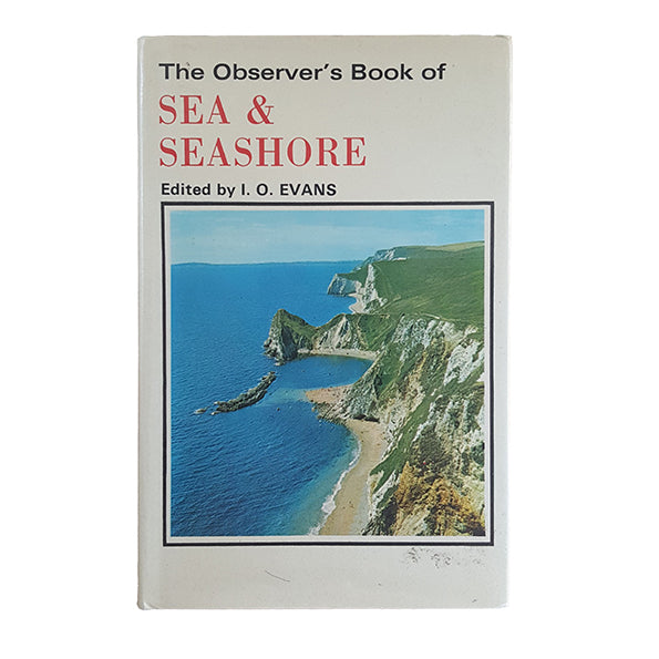 The Observer's Book of Sea and Seashore by I.O. Evans (#31) 1977 DJ