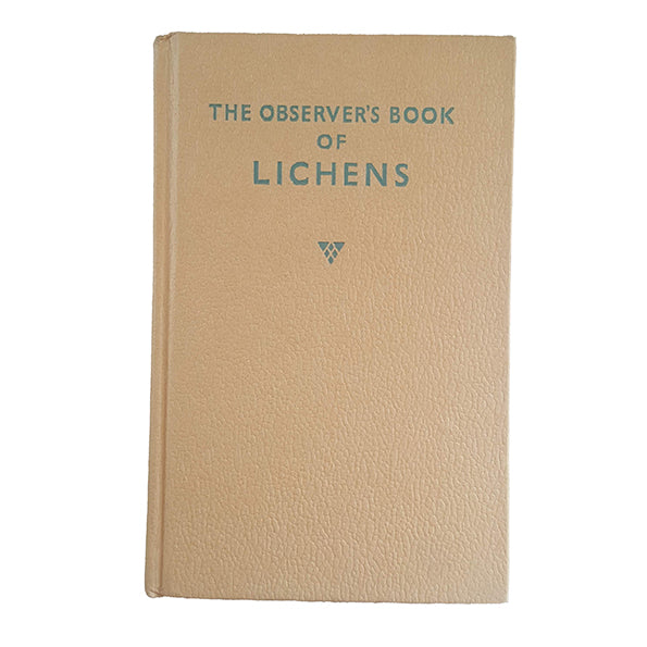 The Observer's Book of Lichens by K. A. Kershaw &amp; K. L. Alvin (#33) 1962-79 NO DJ BEIGE