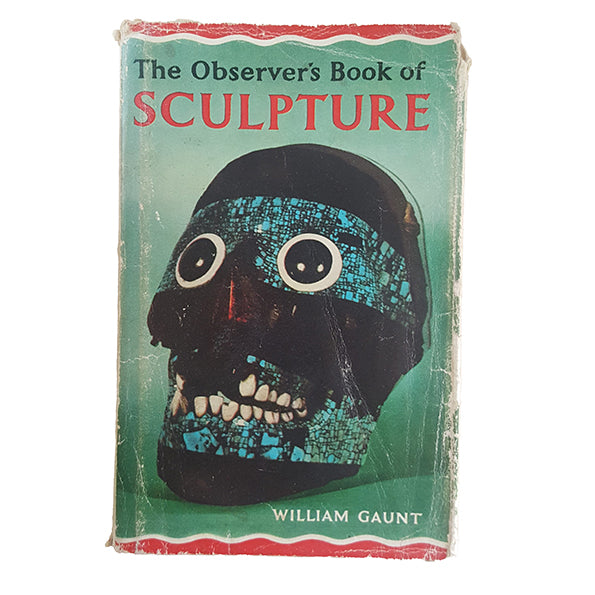 The Observer's Book of Sculpture by William Gaunt (#37) 1966 DJ
