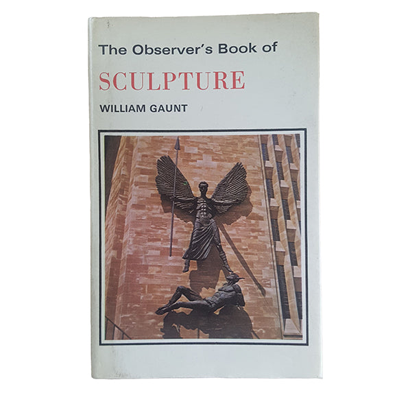 The Observer's Book of Sculpture by William Gaunt (#37) 1966 DJ