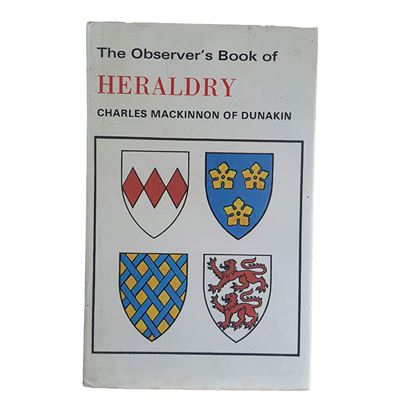 The Observer's Book of Heraldry by Charles Mackinnon of Dunakin (#41) 1972 DJ