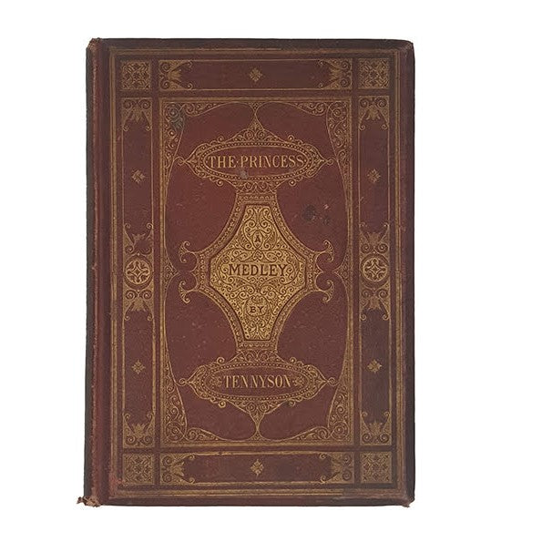 The Princess: A Medley by Alfred Tennyson - Edward Moxon &amp; Co, 1866