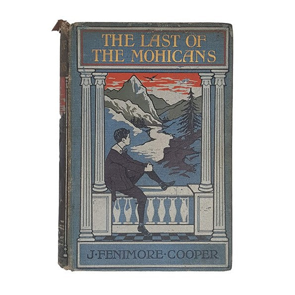 The Last of the Mohicans by J. Fenimore Cooper - James Nisbet &amp; Co