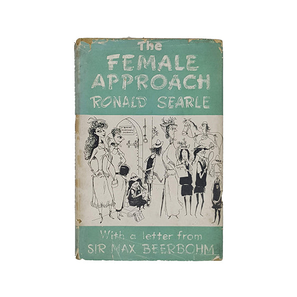 The Female Approach by Ronald Searle - Macdonald 1950