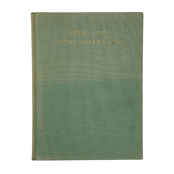 Enid Blyton's Nature Lover's Book 1949