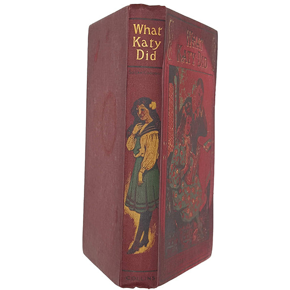 What Katy Did by Susan Coolidge - Collins 1907