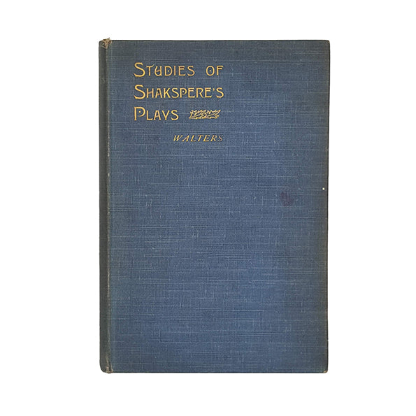 Studies of Shakespeare's Plays by Frank Walters - Sunday School Association 1902