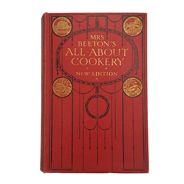Mrs. Beeton's All About Cookery New Edition, 1909-13