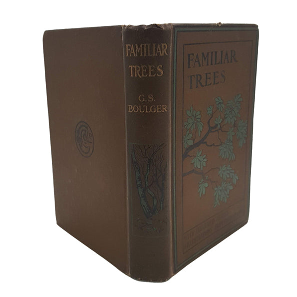 Familiar Trees by G. S. Boulgar - Cassell, c.1928